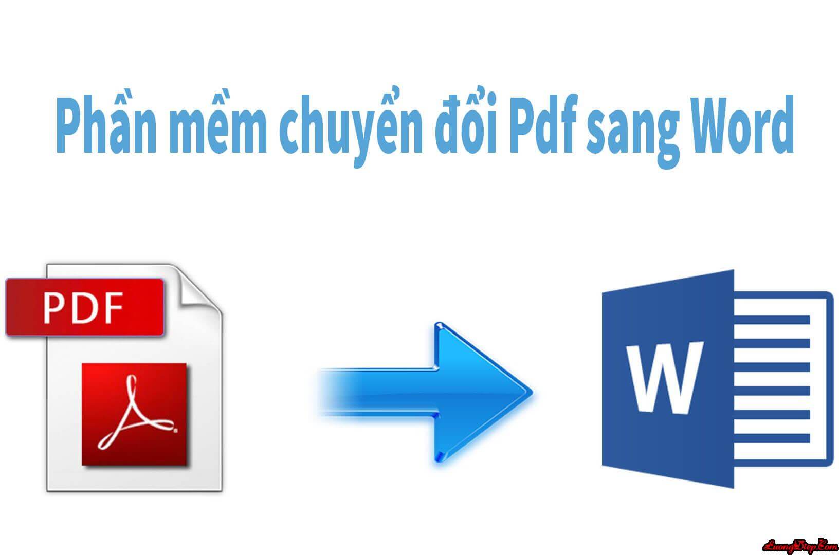 Top 10 ph n m m chuy n i pdf sang word mi n ph t t nh t luong diep